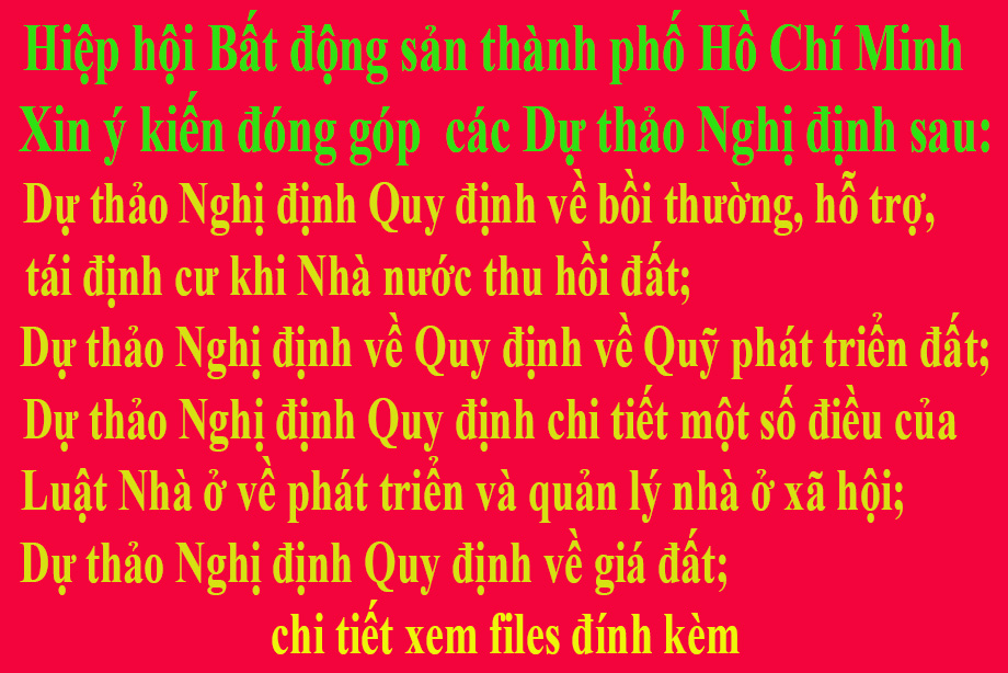 Hiệp hội Bất động sản thành phố Hồ Chí Minh xin ý kiến đóng góp các dự thảo Nghị định 