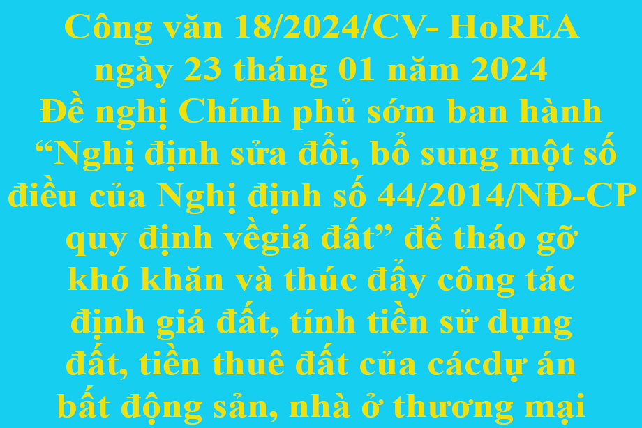 Văn bản 18/2024/CV- HoREA ngày 23 tháng 01 năm 2024 của Hiệp hội Bất động sản thành phố Hồ Chí Minh